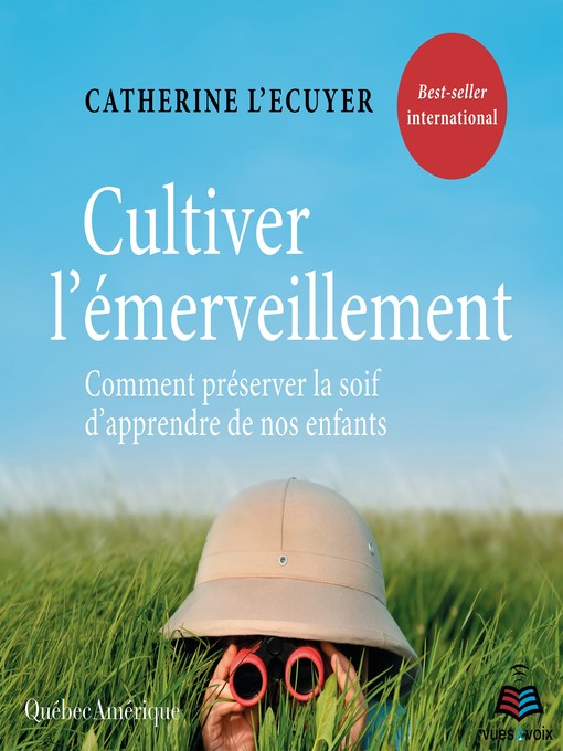 Title details for Cultiver l'émerveillement by Catherine L'Écuyer - Available